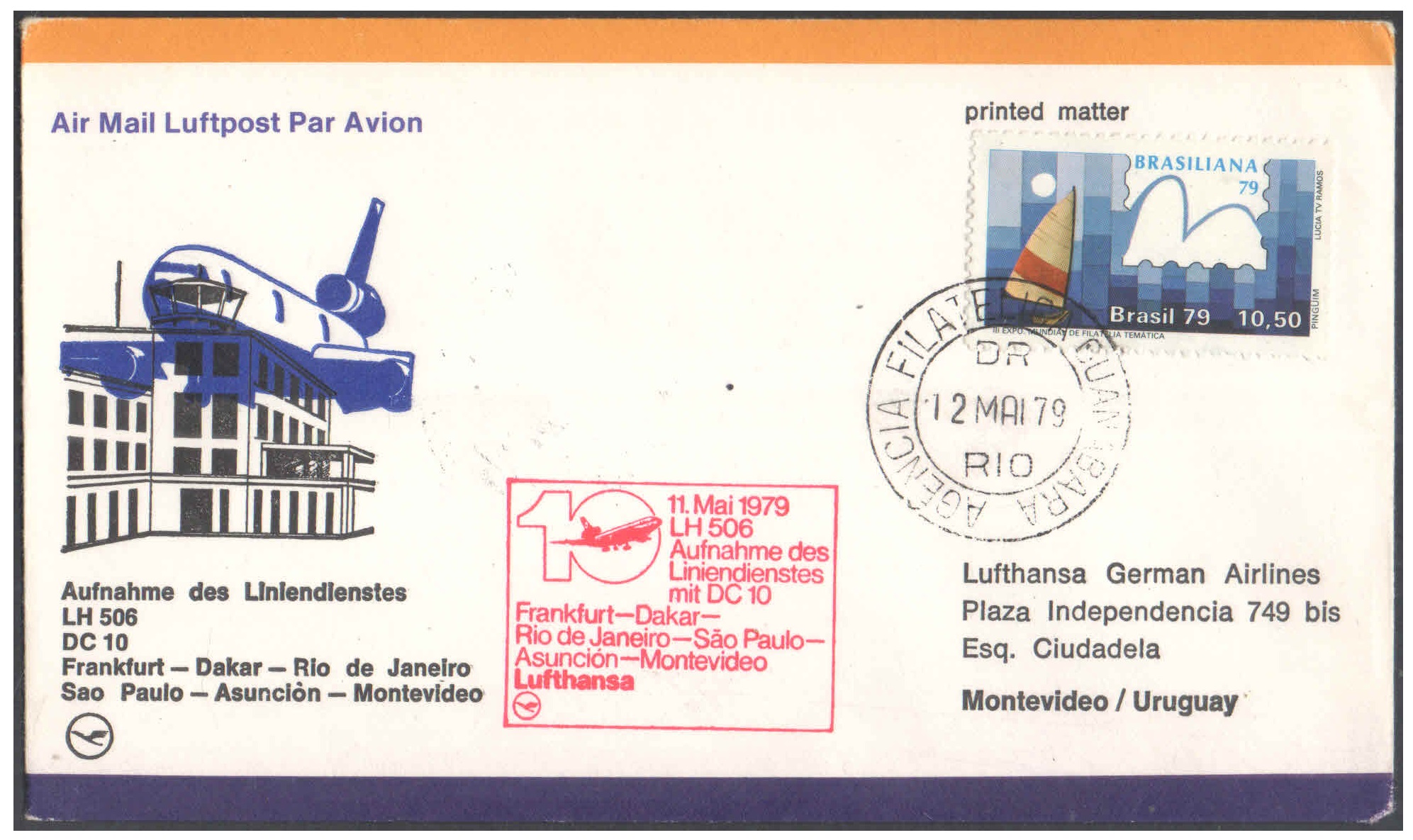 1979 First Flight Cover - (11 May 1979) - Lufthansa FRANKFURT ( Germany ) to MONTEVIDEO ( Uruguay)