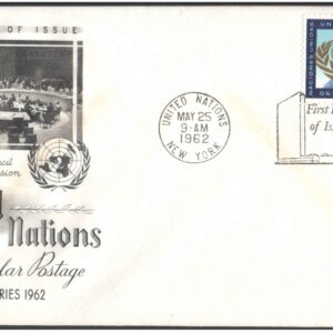 United Nations (UN) 1962 New York, USA - 11c Regular Postage First Day of Issue Cover