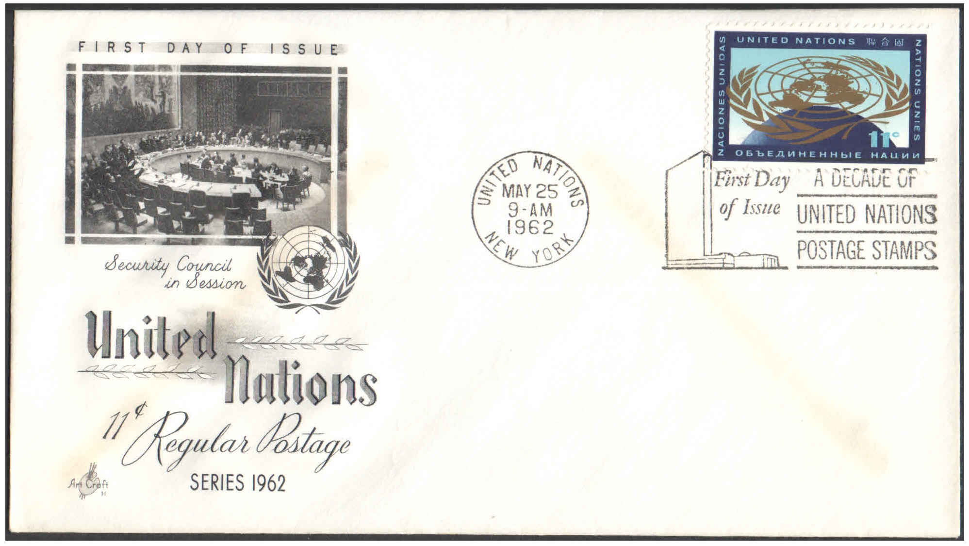 United Nations (UN) 1962 New York, USA - 11c Regular Postage First Day of Issue Cover