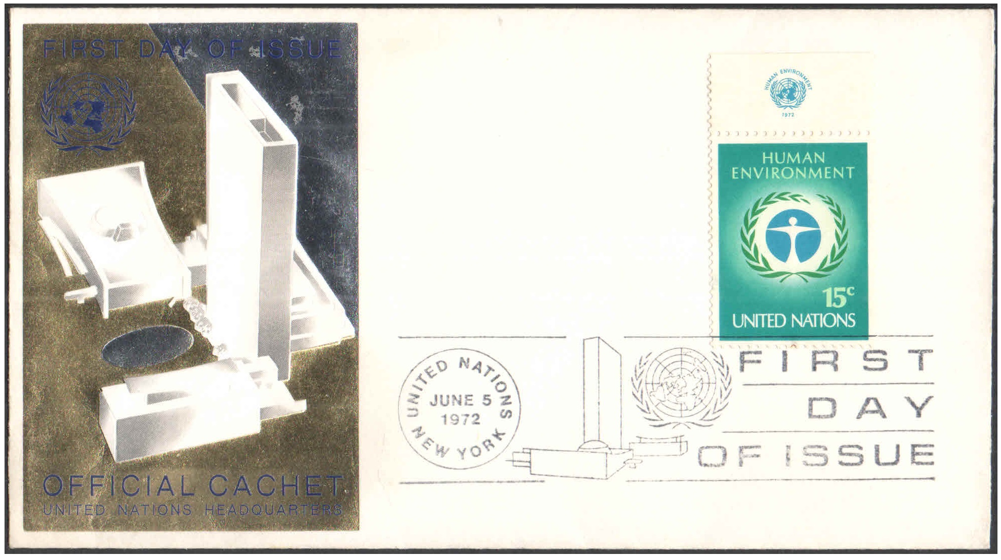 United Nations (UN) 1972 Official Cachet - Human Environment - First Day of Issue Cover