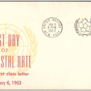 United Nations (UN) 1963 Last day of Old Postal rates First Day of Issue Cover