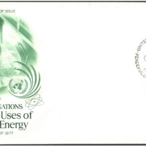 United Nations (UN) 1977 Peaceful Uses of Atomic Energy) - First Day of Issue Cover