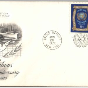 United Nations (UN) 1970 - 25TH Anniversary - Peace and Progress (4 stamps) First Day of Issue Cover