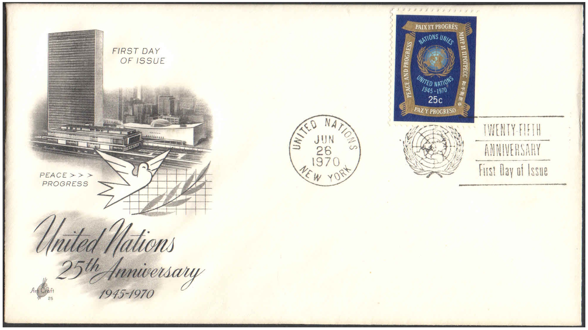 United Nations (UN) 1970 - 25TH Anniversary - Peace and Progress (4 stamps) First Day of Issue Cover