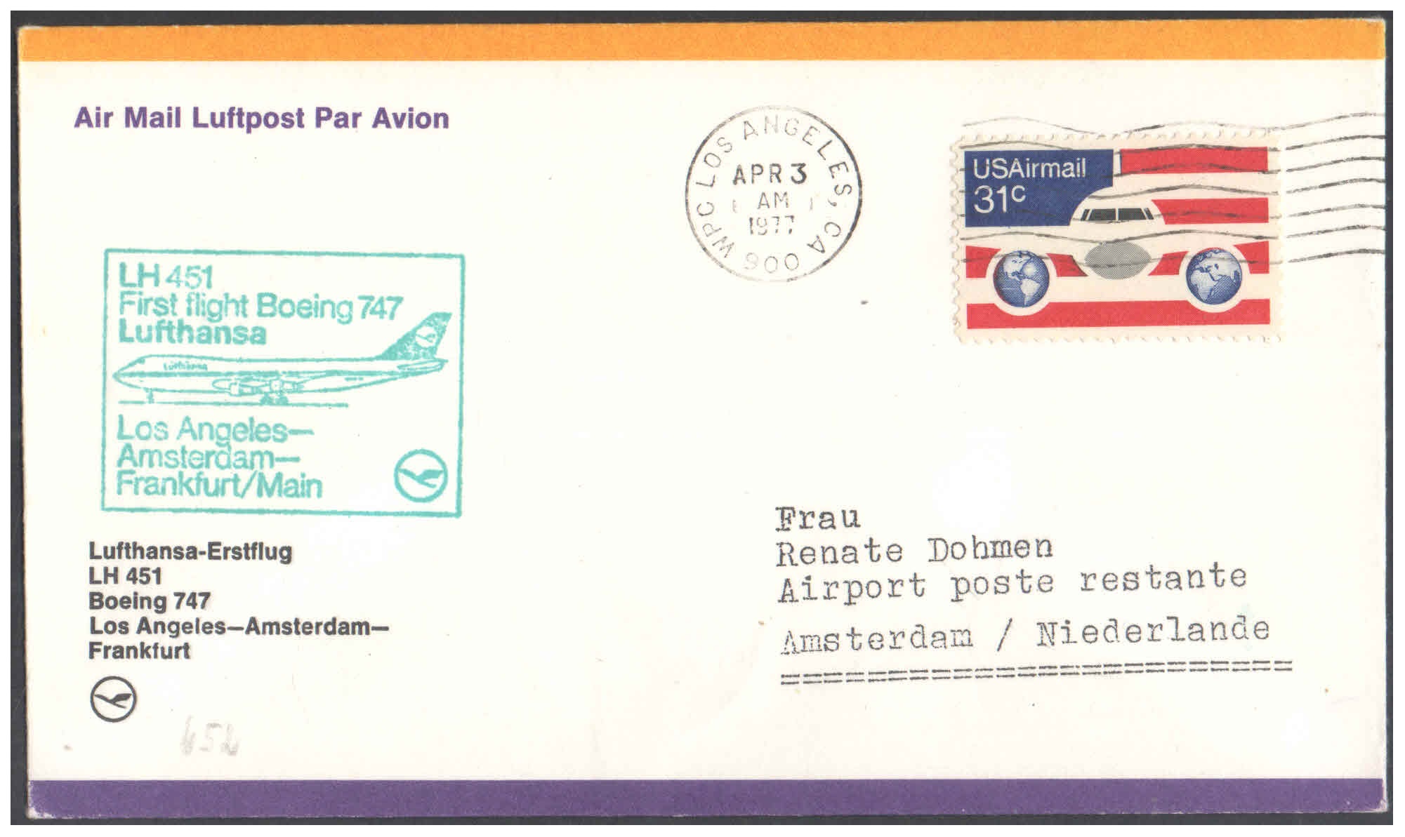 First Flight Cover - (03 April 1977) - Lufthansa LOS ANGELES ( USA ) to FRANKFURT ( Germany )