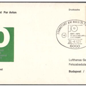 First Flight Cover - (26 August 1977) - Lufthansa FRANKFURT ( Germany ) to BUDAPEST (Hungary )