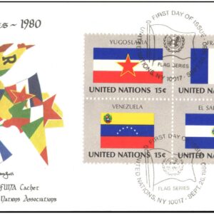 United Nations (UN) 1980 - Flag Series First Day Cover - Yugoslavia, France Venezuela, El Salvador